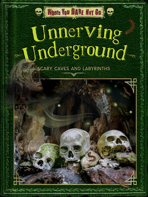 cover image of Unnerving Underground